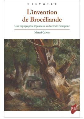 Couverture du libre "L'invention de Brocéliande"